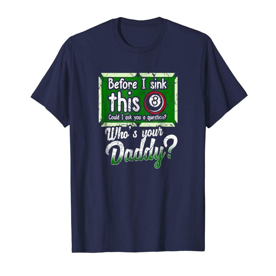 Billard Biliard Daddy Dad Funny Vintage T-Shirt Gift