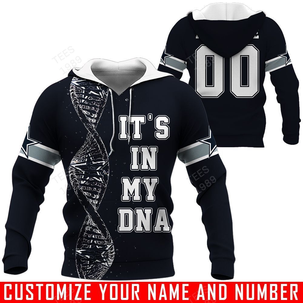 1It’s In My DNA – Dallas Cowboys – CUSTOMIZE NAME AND NUMBER – HOT SALE 3D PRINTED – NOT IN STORE