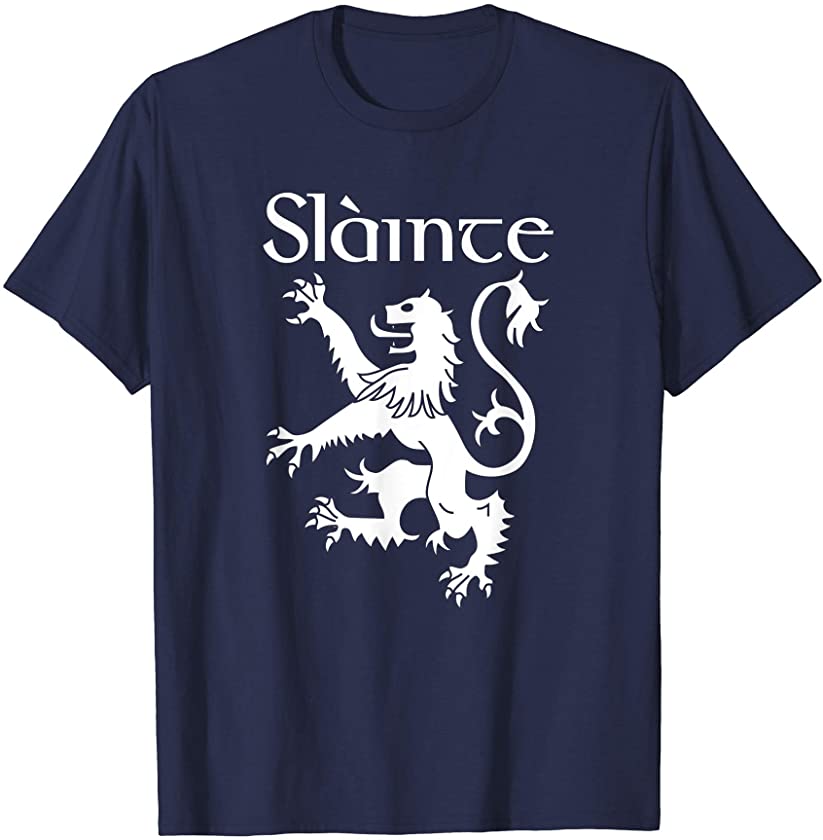 Slainte Cheers In Scots Gaelic Shirt Scottish Lion Rampant T-Shirt