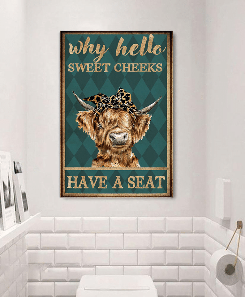 Why Hello Sweet Cheeks Have A Seat Highland Cattle Animals Home Living Room Wall Decor Vertical Poster Canvas G95