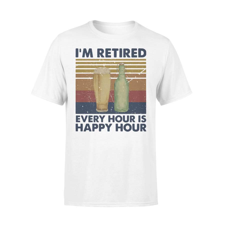 I’m Retired Every Hour Is Happy Hour Beer Vintage T-shirt