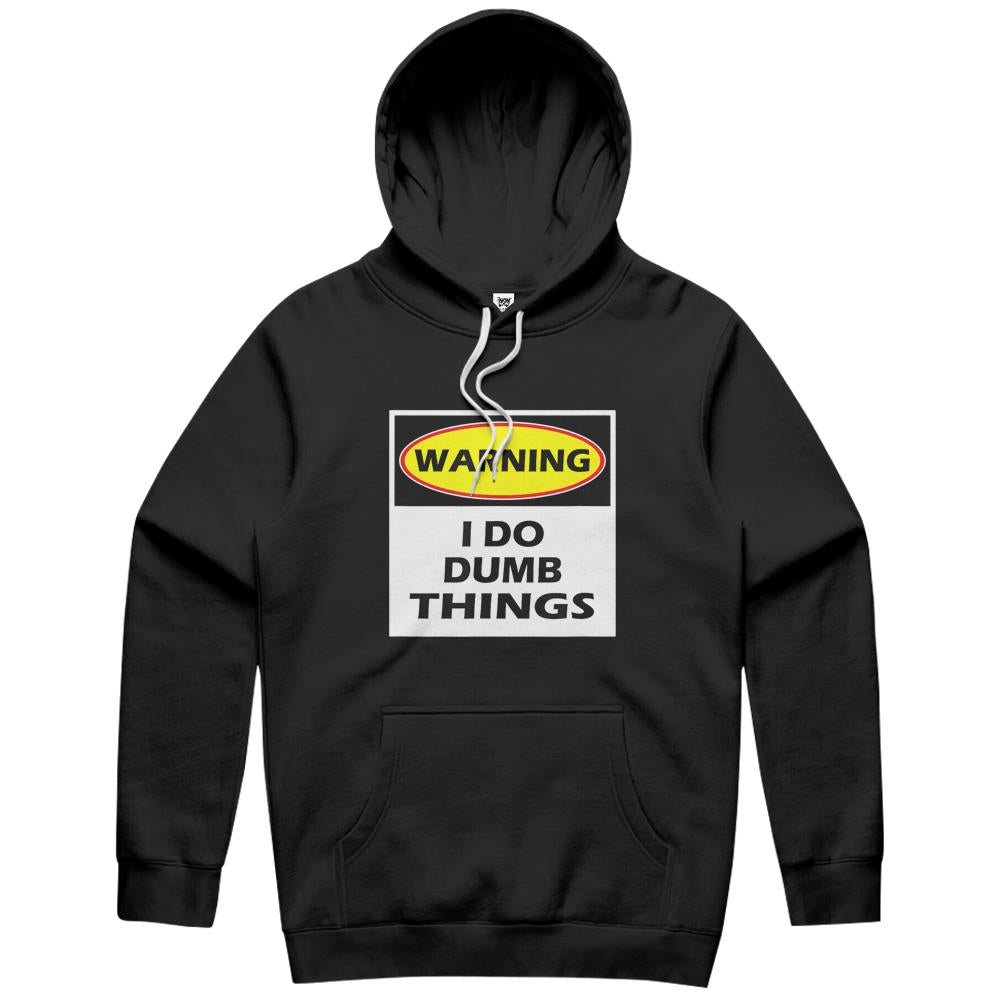 Funny Shirt Men Women Warning I Do Dumb Things Hoodie