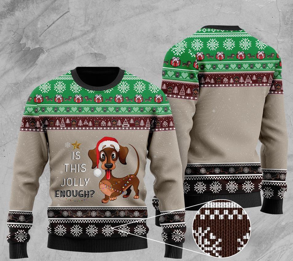 Christmas Dachshund Is This Jolly Enough Ugly Christmas Sweater | For Men & Women | Adult | Us5694