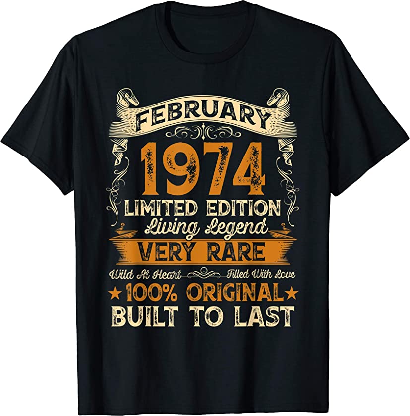 47th Birthday Gift 47 Year Old Retro Vintage February 1974 T-Shirt