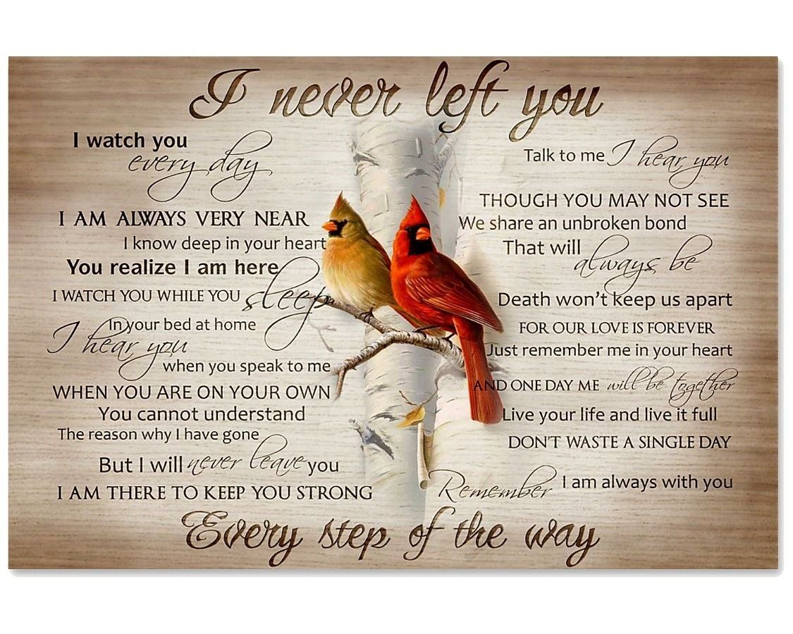 Cardinal I Never Left You Poster Wall Art, Wall Home Decor