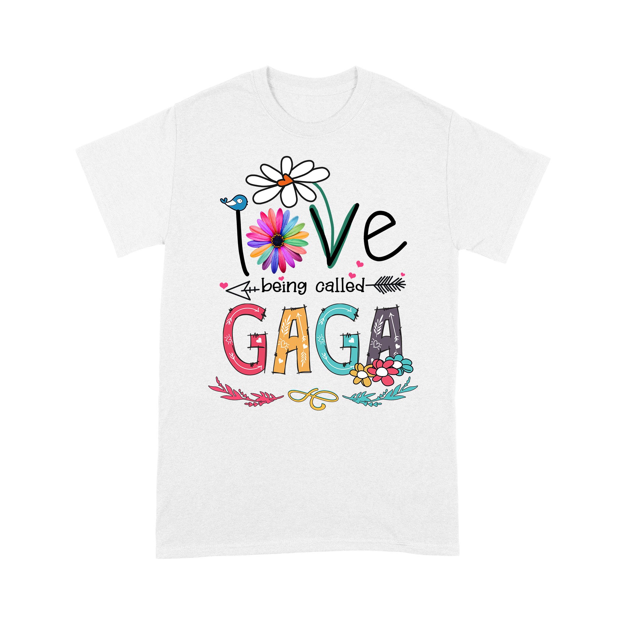 I Love Being Called Gaga Daisy Flower Shirt Funny Mother’s Day Gifts – Standard T-shirt