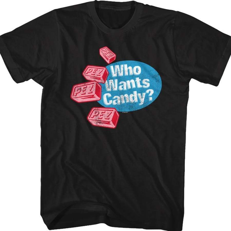 Who Wants Candy Pez T-Shirt