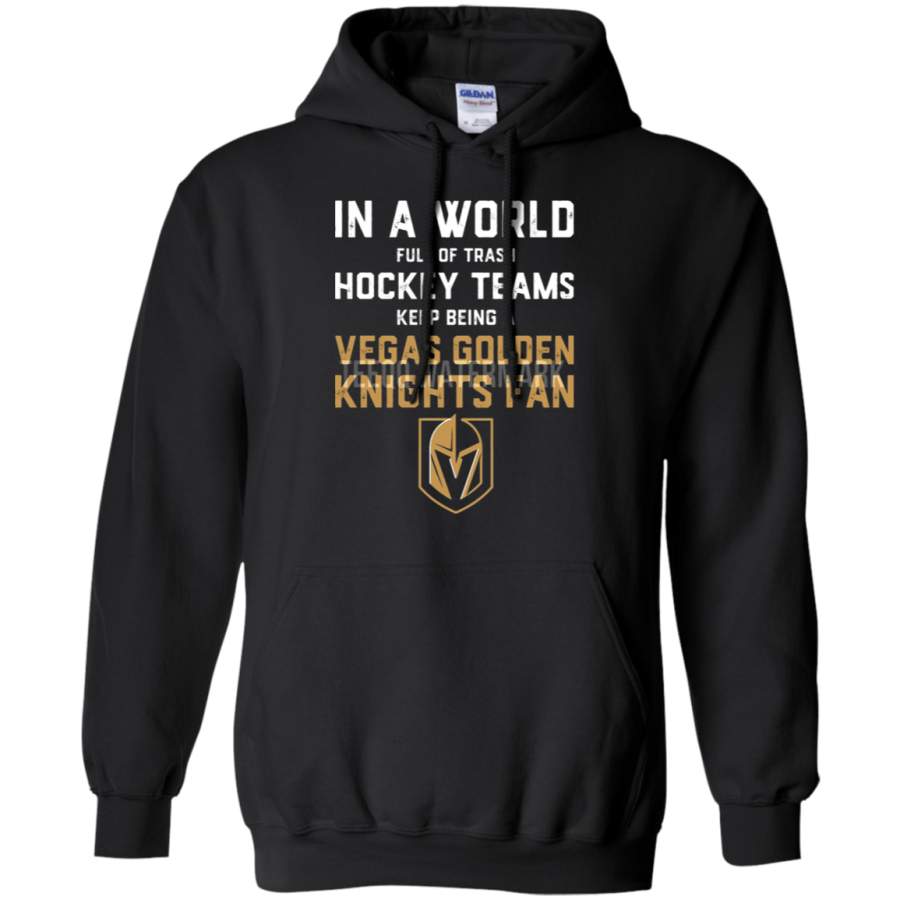 AGR Keep Being A Vegas Golden Knights Fan Hoodie