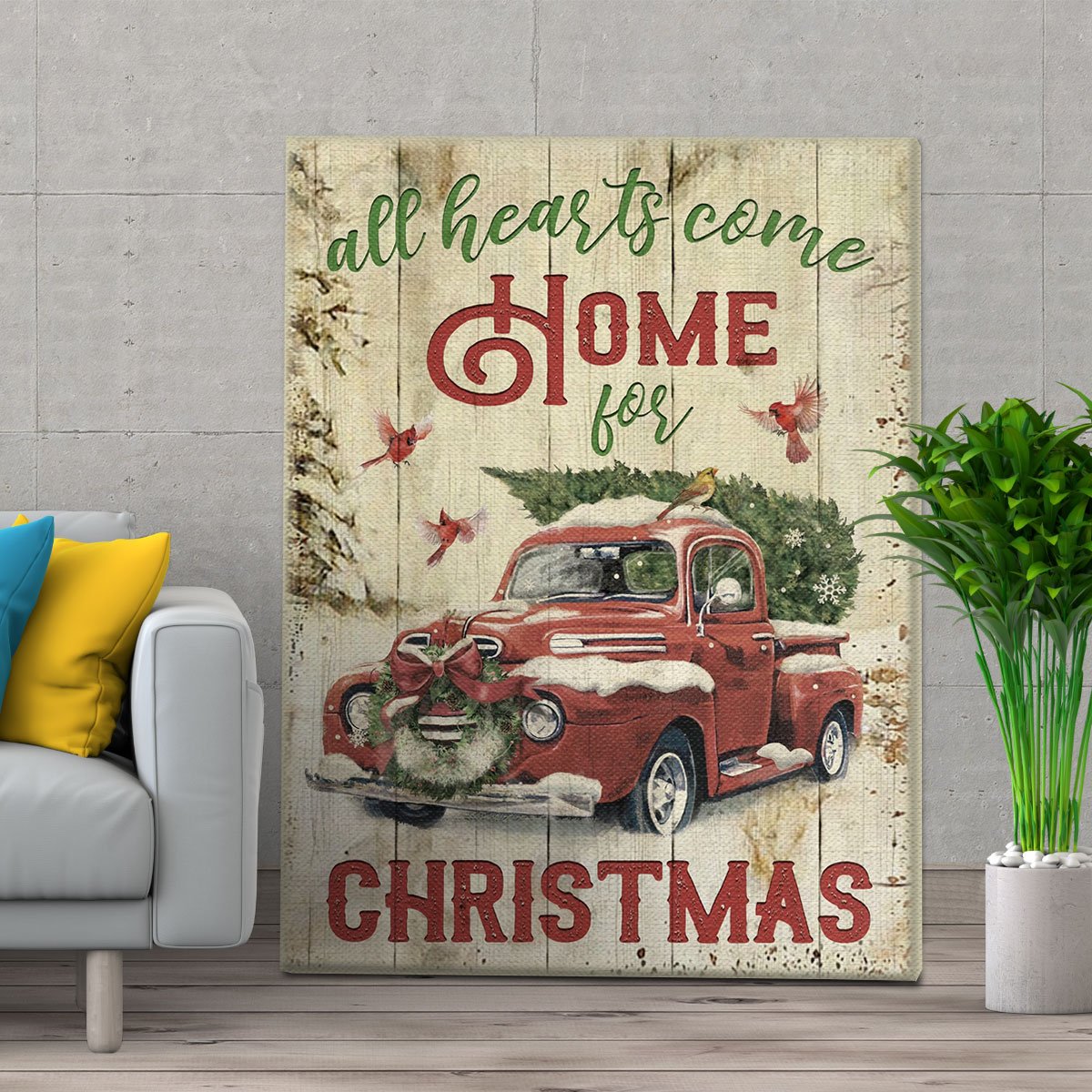 Personalized Christmas Gift All Heart Come Home For Christmas – Canvas Prints Poster Wall Art