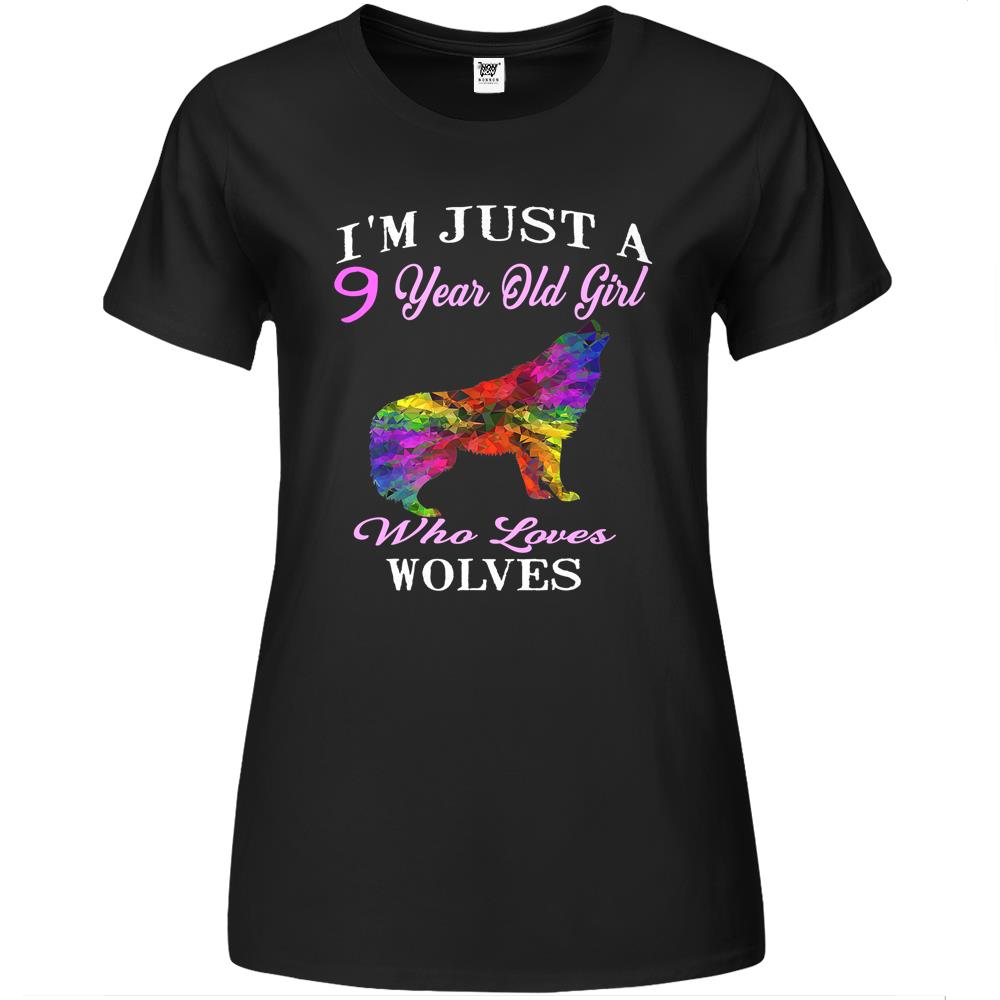 Funny Wolf Girl I’M Just A 9 Year Old Girl Who Loves Wolves Premium Womens Tshirts