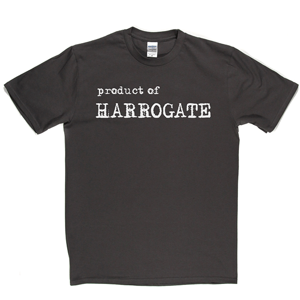 Product Of Harrogate T Shirt