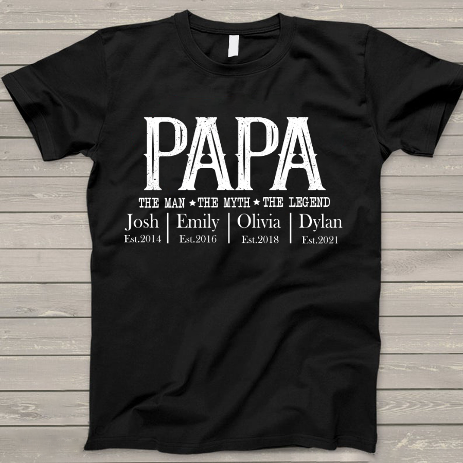 Presonalized Papa The Man The Myth The Legend T-Shirt