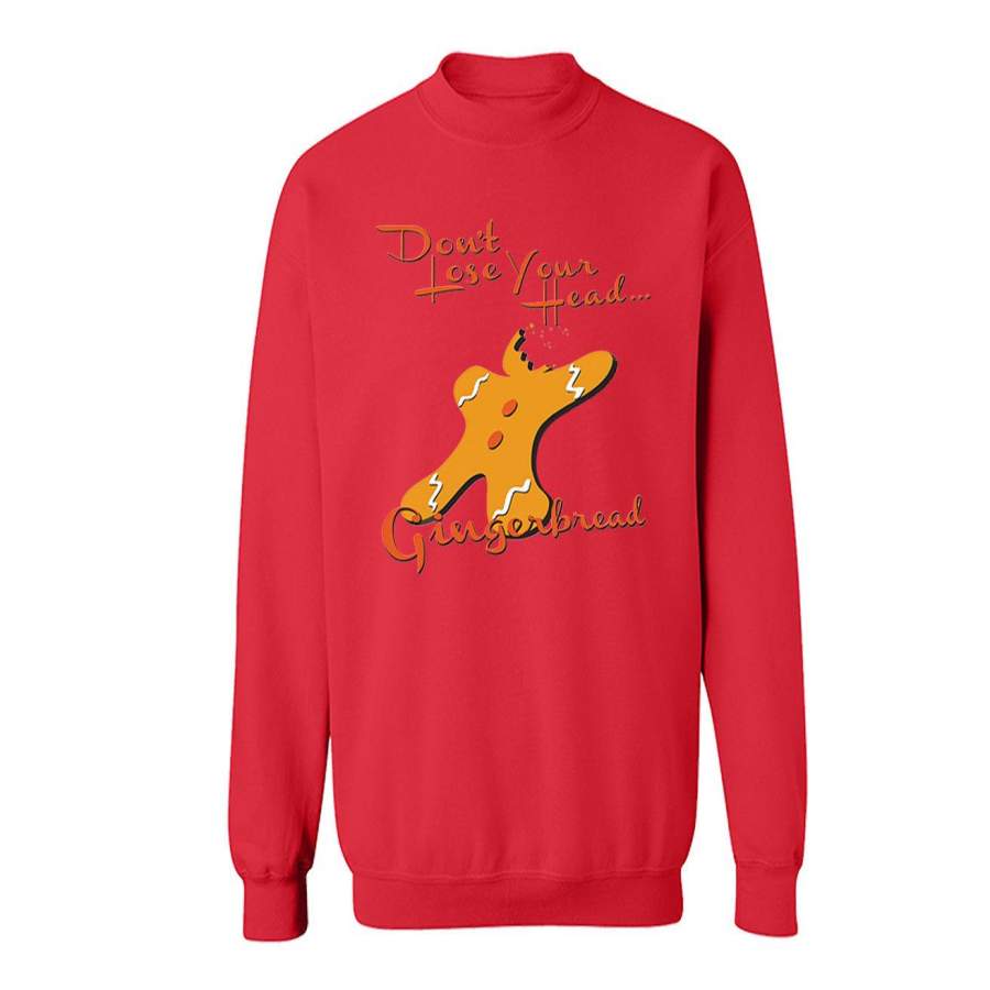 XtraFly Apparel Gingerbread Don’t Lose Ugly Christmas Pullover Crewneck-Sweatshirt