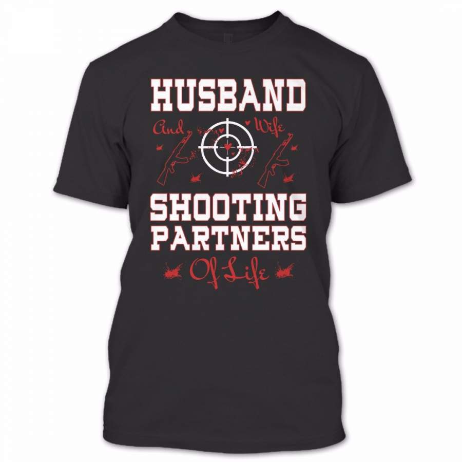 Husband And Wife Shooting Partners For Life T Shirt, Proud Couple Shirt, Awesome Shirt