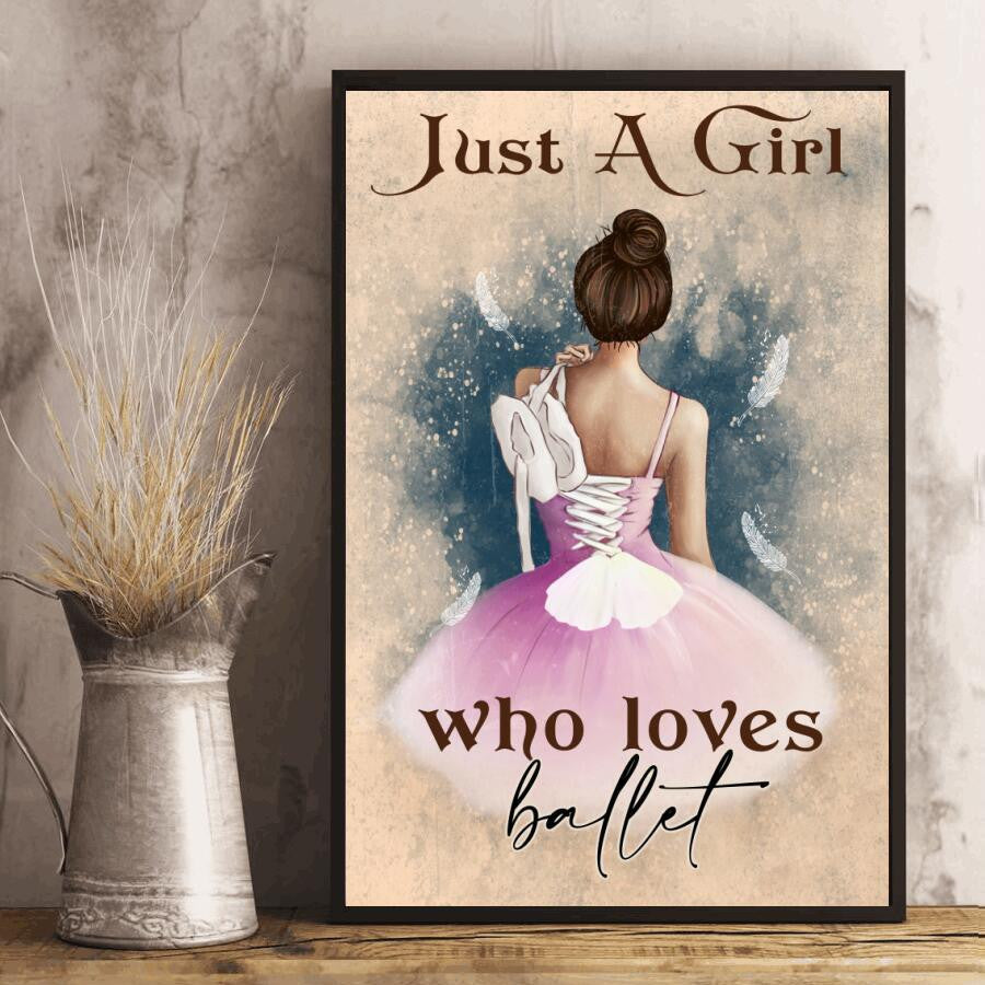 Ballerina Girl Poster – Just A Girl Who Loves Ballet Canvas Home Décor Birthday Christmas Thanksgiving Gifts For Women Girls Friend – Gigo Smart