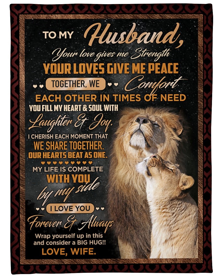 To My Husband Your Loves Give Me Peace, Couple Lion Fleece Blanket Gift For Valentine’S Day Home Decor Bedding Couch Sofa Soft And Comfy Cozy