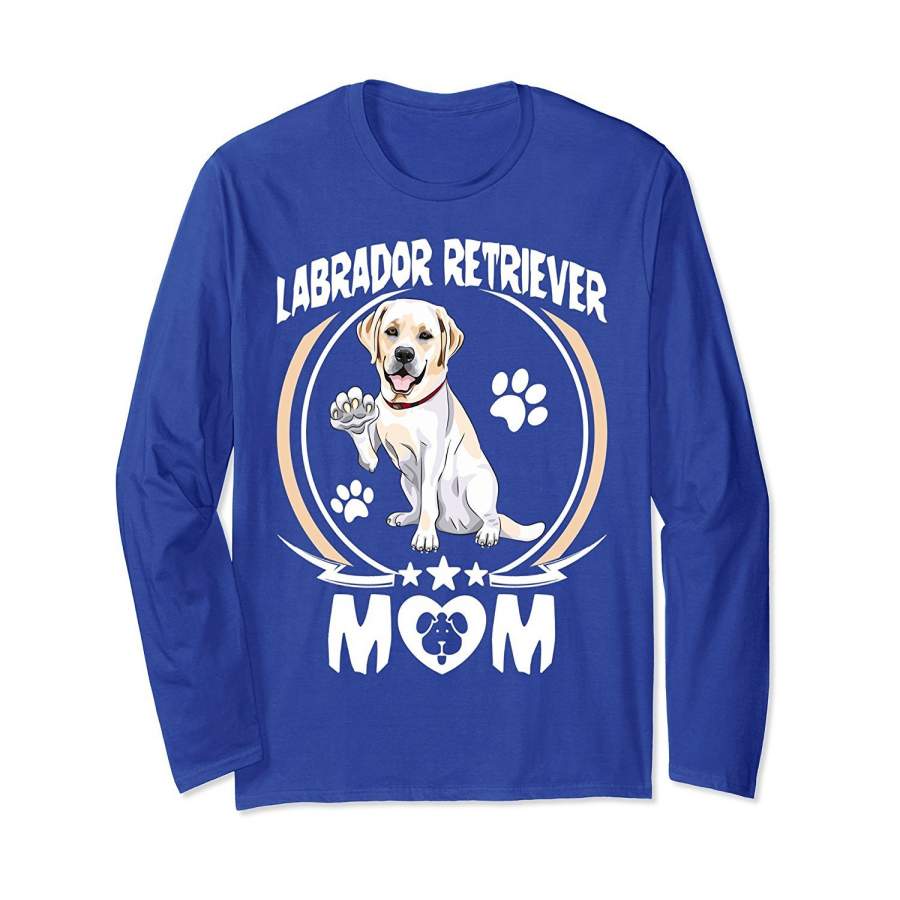 DTAShop from 1000 unique DTA Labrador Retriever Mom Mother’s Day Long Sleeve Dog Lovers