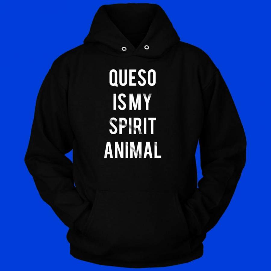 Queso Is My Spirit Animal Men’S Hoodie