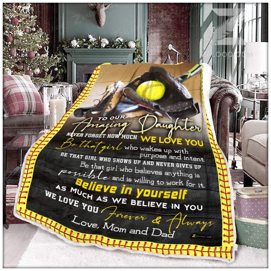 Zalooo – Softball Blanket – To My Amazing Daughter – Believe In Yourself