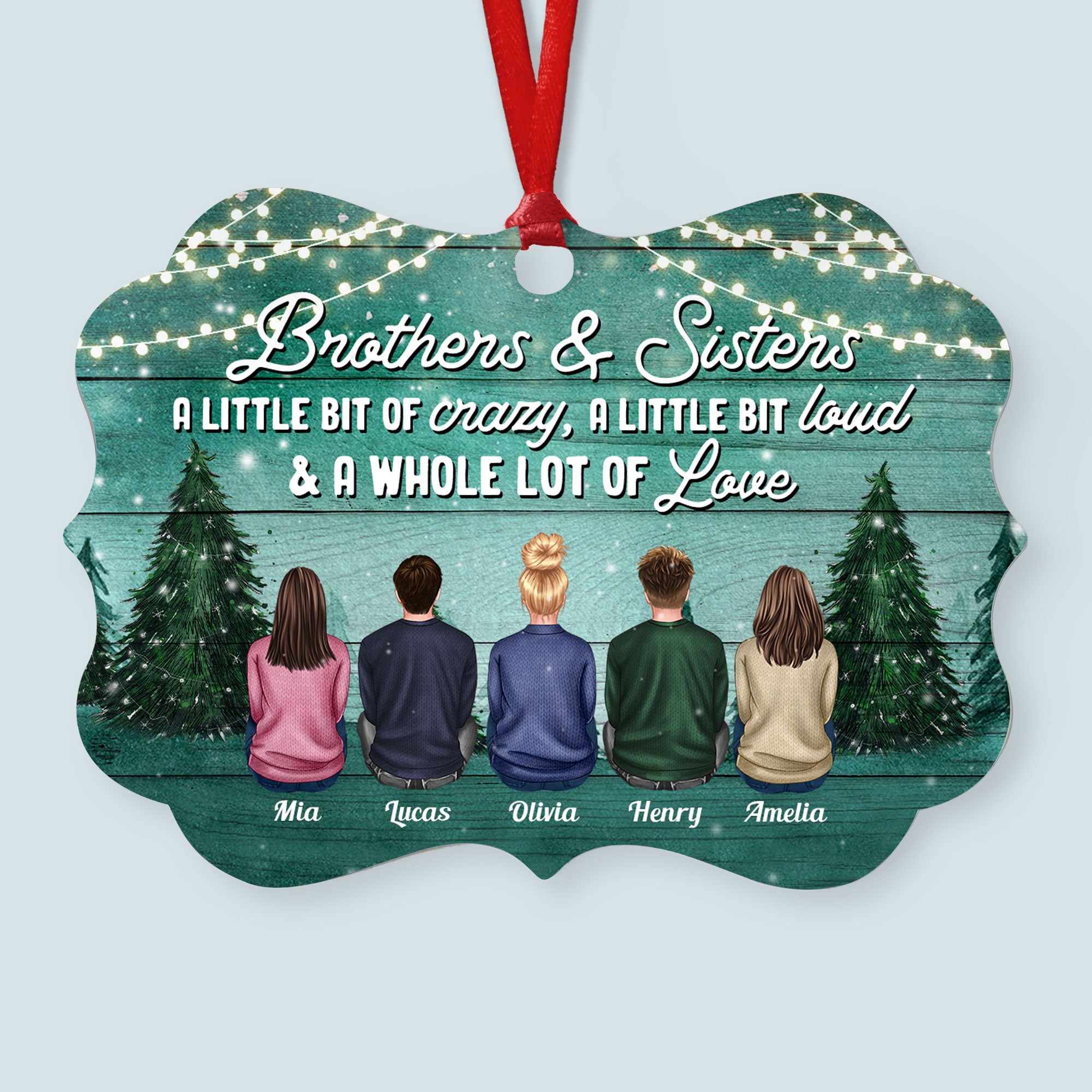 Brothers & Sisters A Whole Lot Of Love – Personalized Aluminum Ornament – Christmas Gift For Brothers & Sisters, Siblings, Family – Ugly Christmas Sweater Sitting