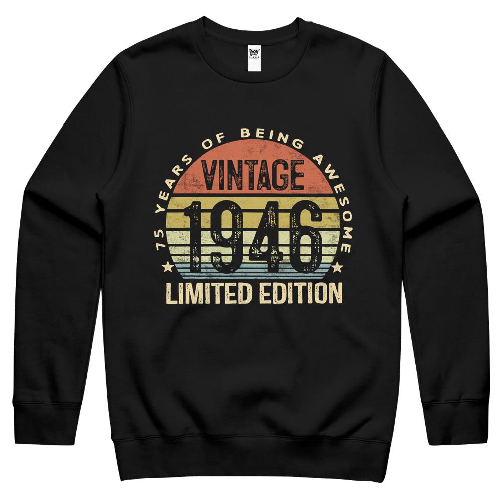 75 Year Old Gifts Vintage 1946 Limited Edition 75Th Birthday Crewneck Sweatshirt