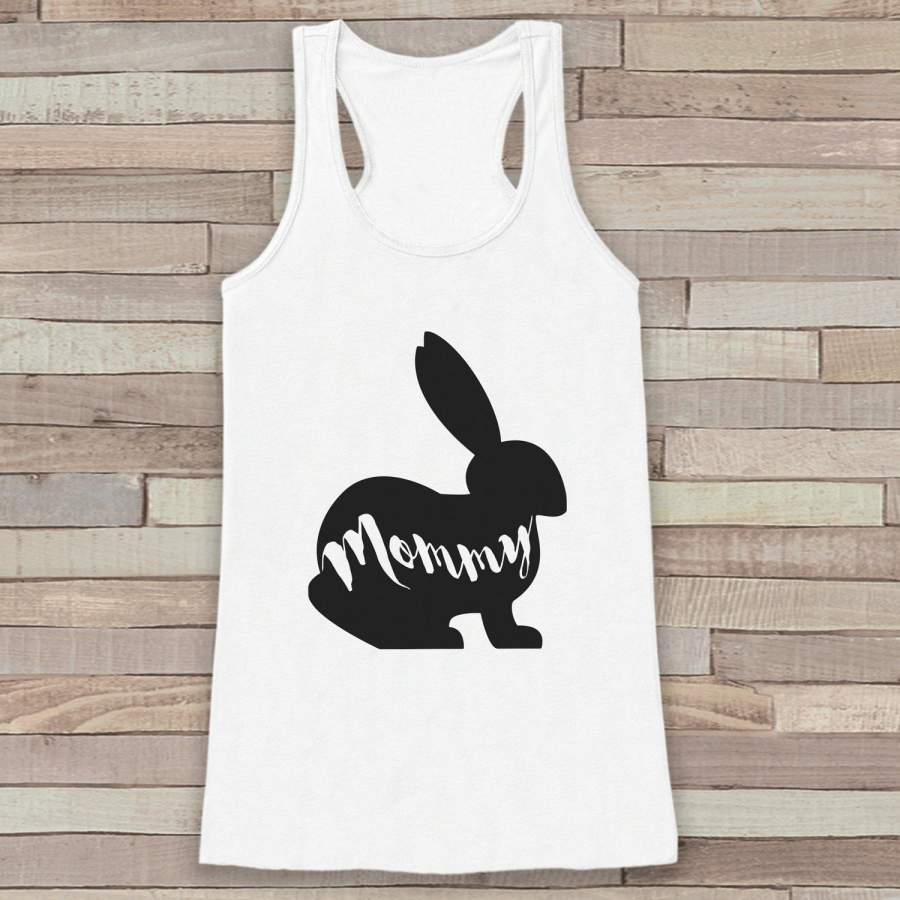 Womens Easter Shirt – Mommy Bunny Tank Top – Happy Easter Shirt – Womens Tank – Bunny Easter Outfit – Matching Family Shirts – White Tank