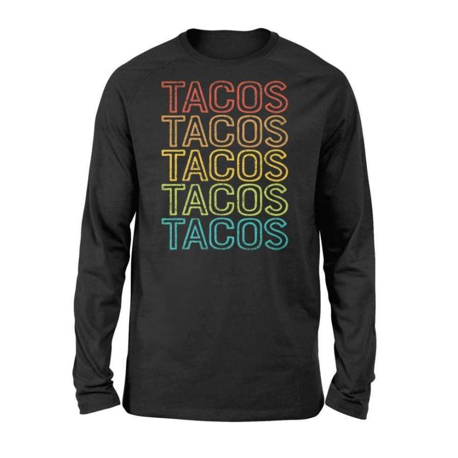 Taco Tmen Women Retro Tacos Vintage Tuesday Mexican – Standard Long Sleeve