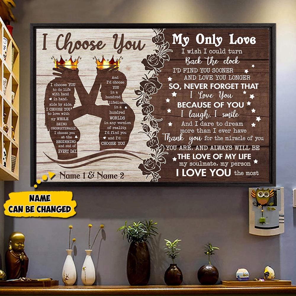 Personalized I Choose You Black Couple Poster Gift For Couple Black King And Queen Couple Poster Custom Name Poster Hg98 Trhn