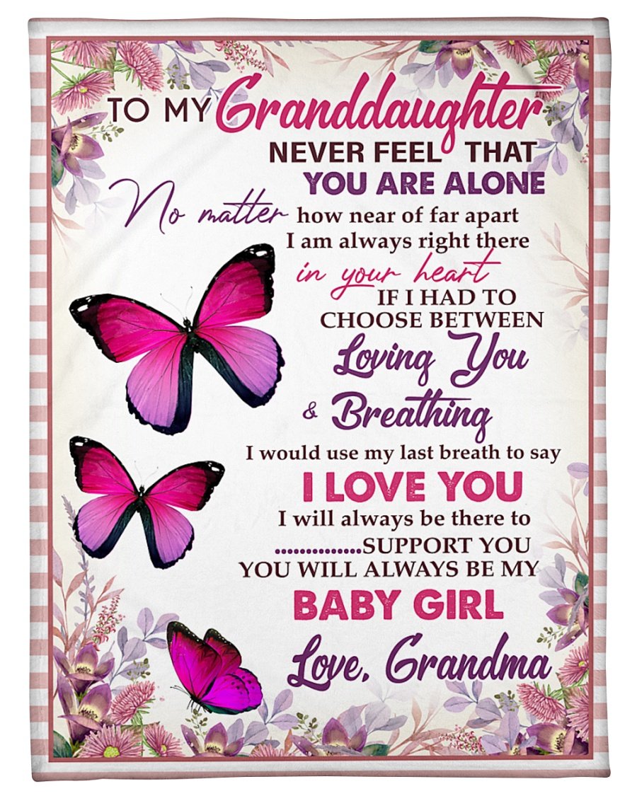 Butterflies Blanket To Granddaughter Never Feel That You Are Alone How ...