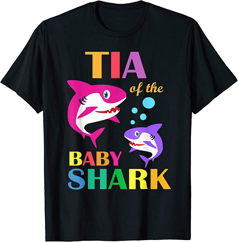 Tia Of The Baby Birthday Shark Tia Shark Mother’s Day T-Shirt