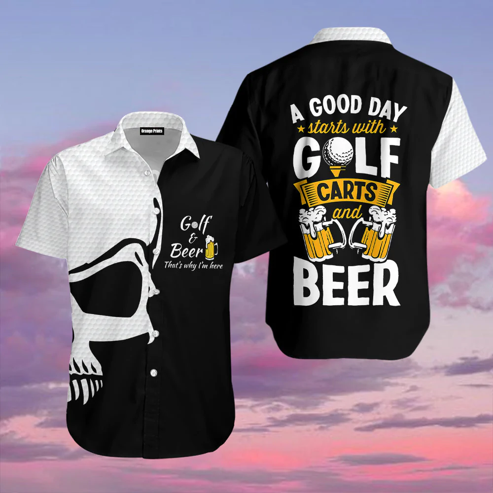 Golf And Beer Why Here Hawaii Shirt For Men Women Ha12365