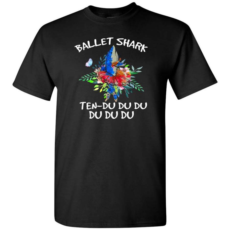 Ballet shark Ten du du du Tee shirt