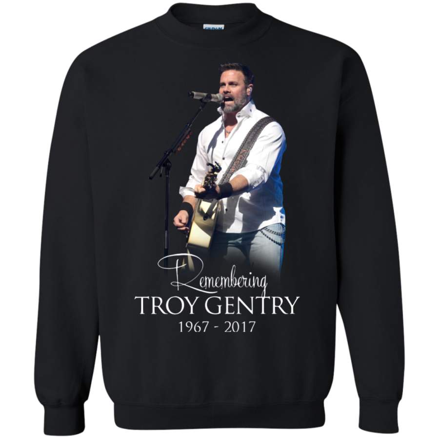 AGR RIP Troy Gentry of the Country Music t shirt Sweatshirt