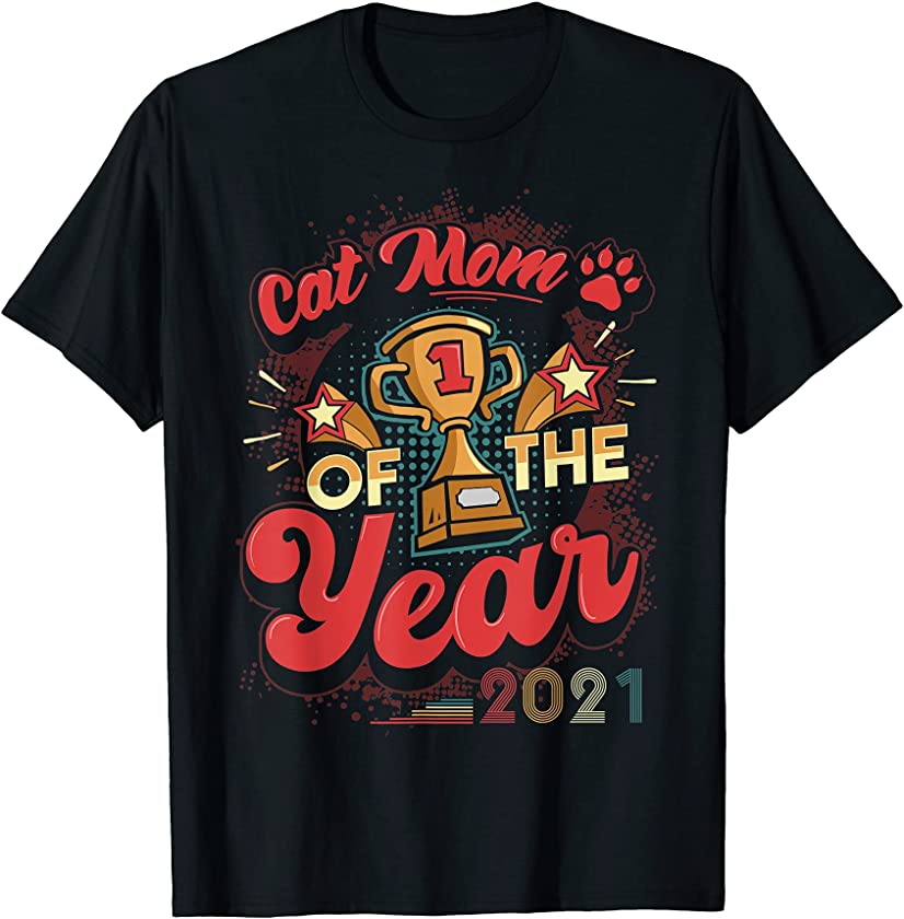 Vintage Retro Cat Kitty Lover Mom Of The Year Award 2021 T-Shirt