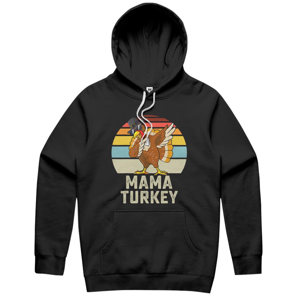 Mama Turkey Matching Family Thanksgiving Group Funny Women Hoodie