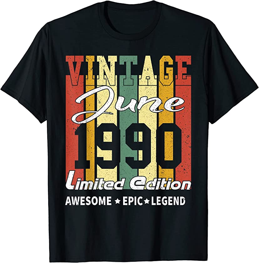 Vintage Limited Edition Birthday Decoration June 1990 T-Shirt