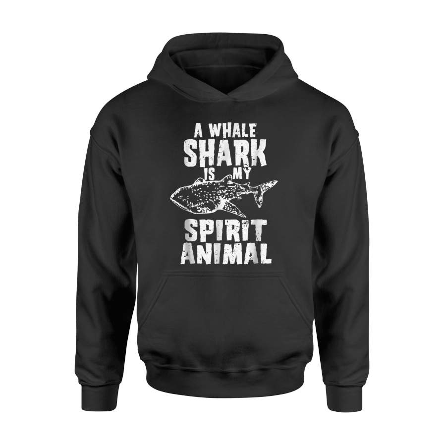 A Whale Shark Is My Spirit Animal Hoodie