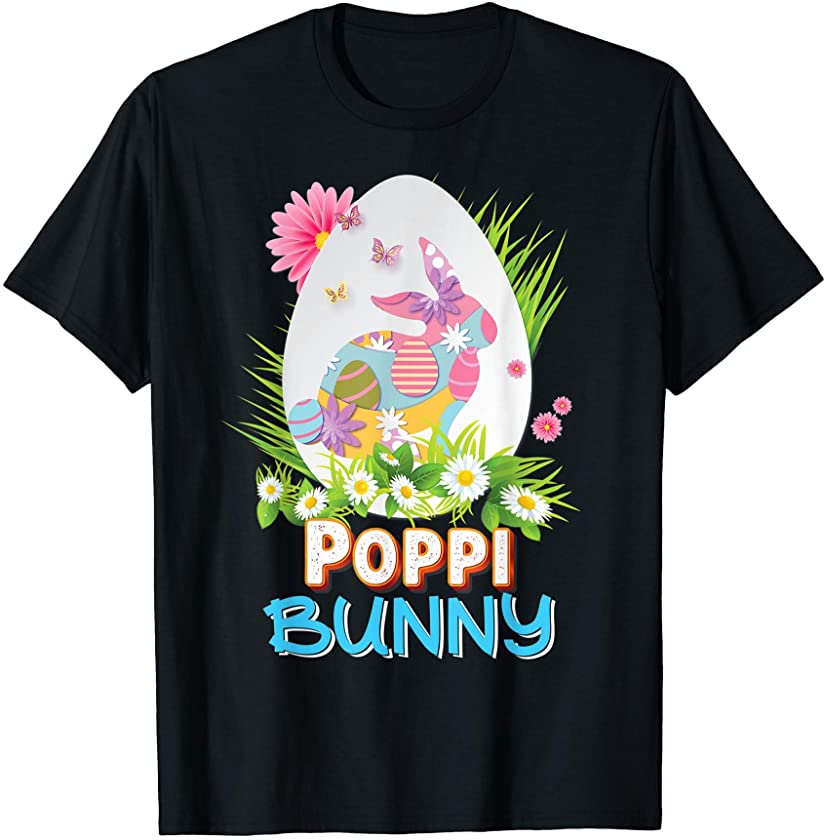 Poppi Bunny Cute Matching Family Rabbit Easter Egg Hunt Love T-Shirt