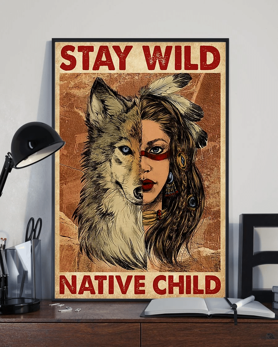 Wolf Native American Girl Stay Wild Native Child Poster Canvas – Vintage Home Decor Wall Art Evg80746