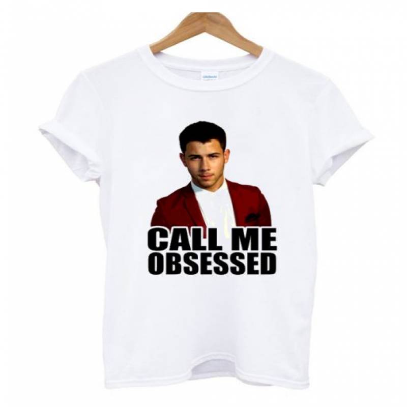 Call Me Obsessed Nick Jonas T Shirt