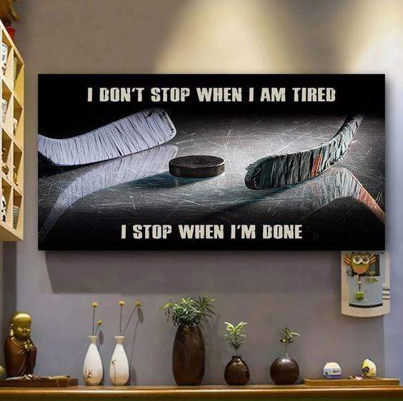 Hockey I Stop When I’m Done Canvas Prints Poster Print, Wall Art Canvas, Poster Canvas Wall Decor