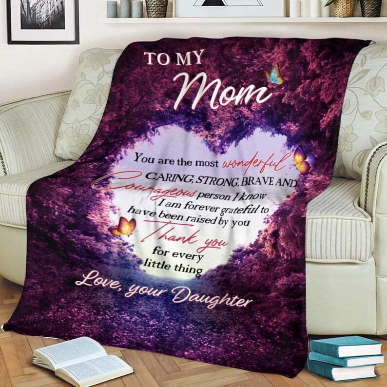 To My Mom I Am Grateful To Have Been Raised By You Fleece Blanket Gift For Family Birthday Mom Mother Daughter Son Gift Home Decor Bedding Couch Sofa Soft And Comfy Cozy