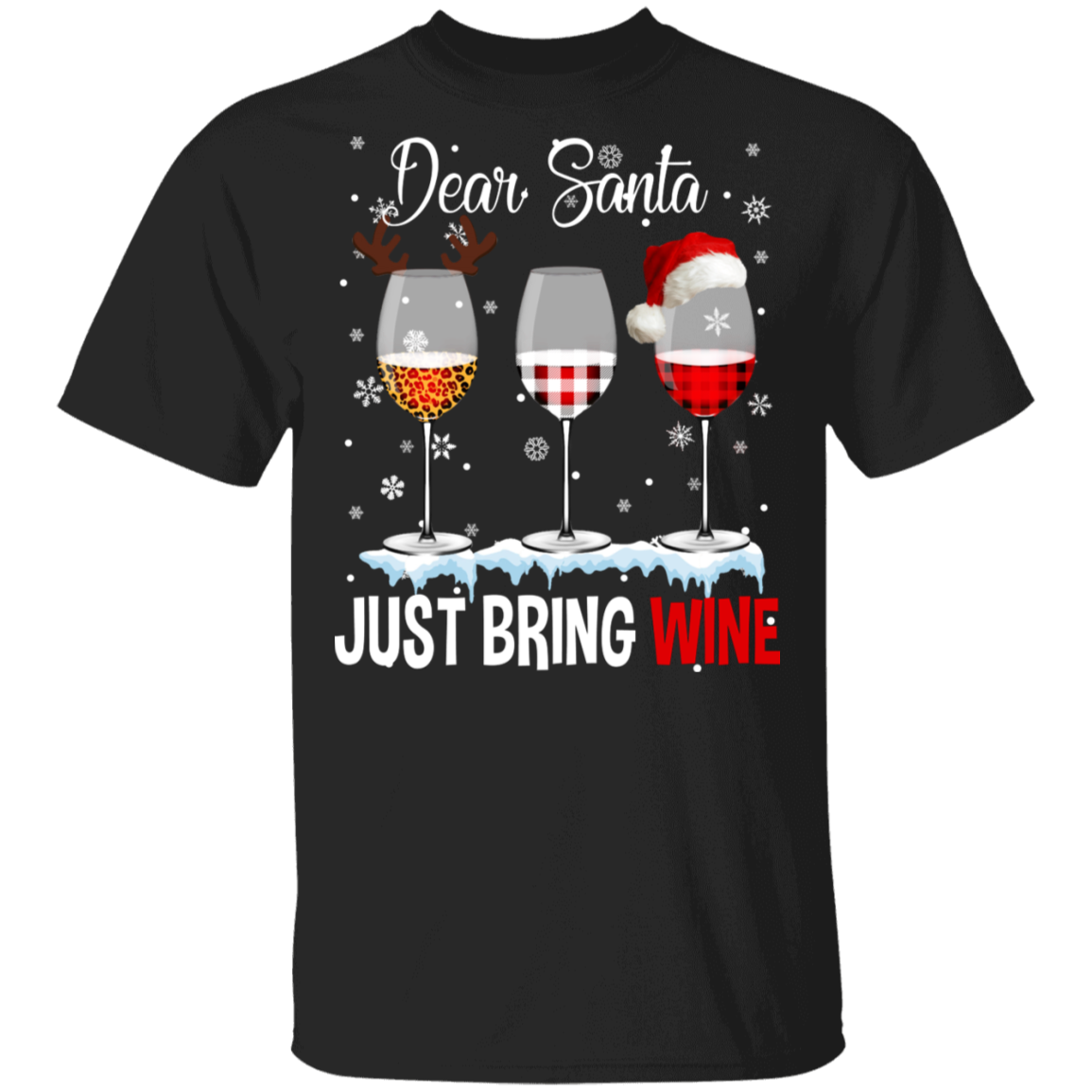 Christmas Wine Shirt Dear Santa Just Bring Wine Cool Christmas Wine Leopard Plaid Drinking Lover Gifts Christmas T-Shirt