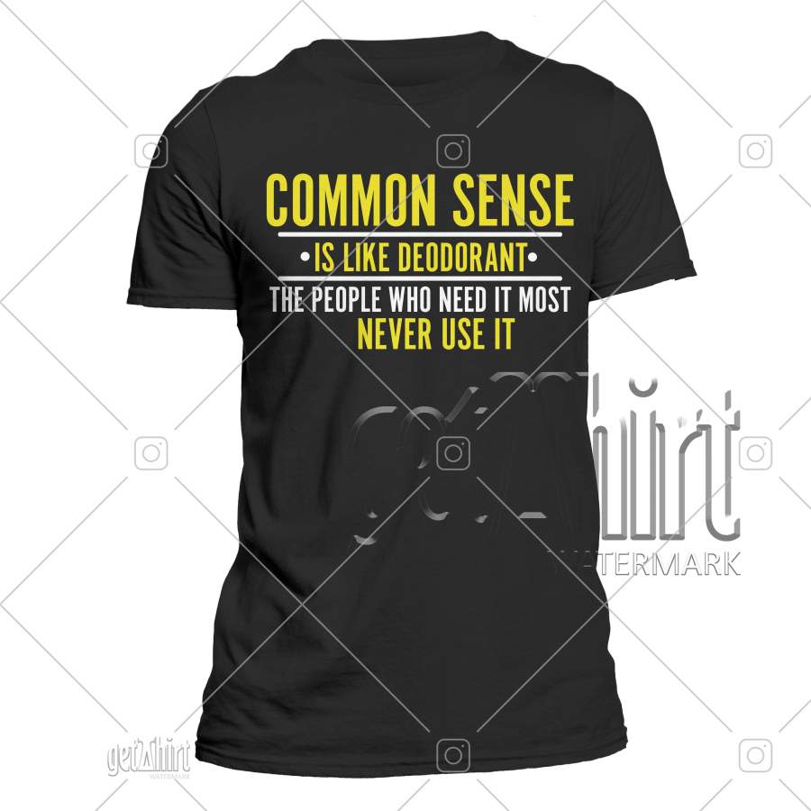 Common Sense Sarcastic Cool Gift Idea Humor Retro Funny  Men’s T-Shirt