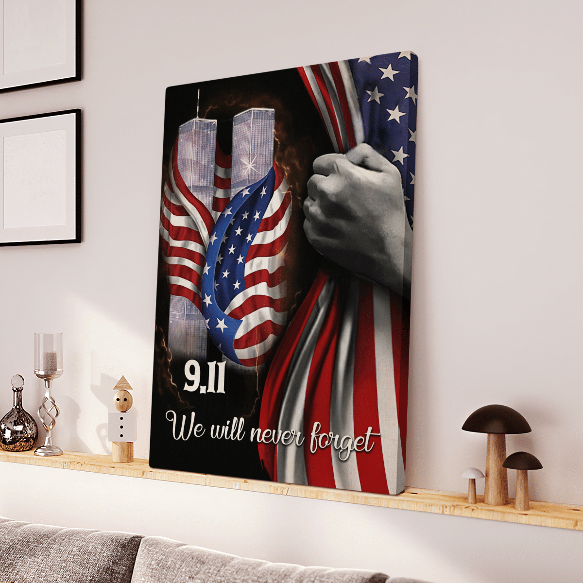 We Will Never Forget Canvas Gift For Family, Wall Art Decor, Canvas Print, Home Decor