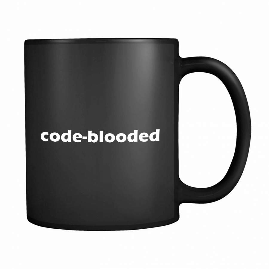 Funny Code Code-Blooded Programmer It 11oz Mug