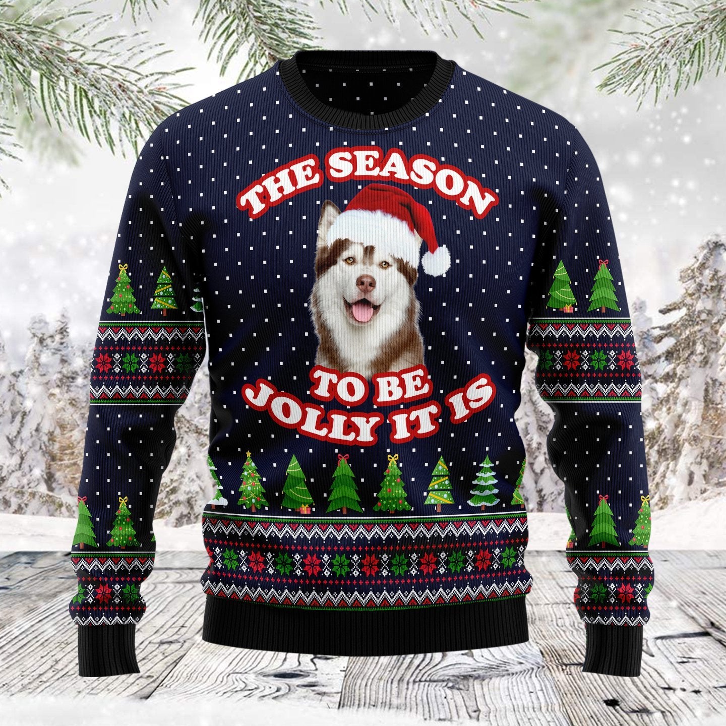 The Season To Be Jolly Siberian Husky Ugly Christmas Sweater | For Men & Women | Adult | Us6035