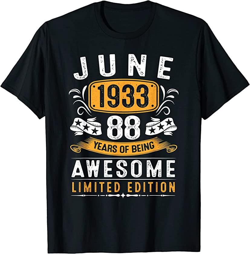 88th Birthday Gift Vintage June 1933 Men Women 88 Year Old T-Shirt