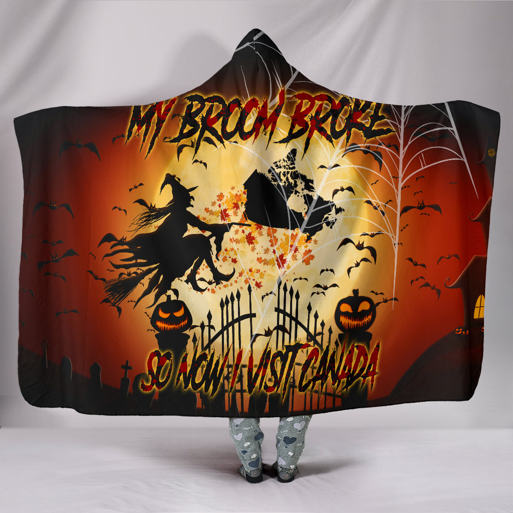 1Stcanada Halloween Hooded Blanket My Broom Broke So Now I Vitsit Canada A7