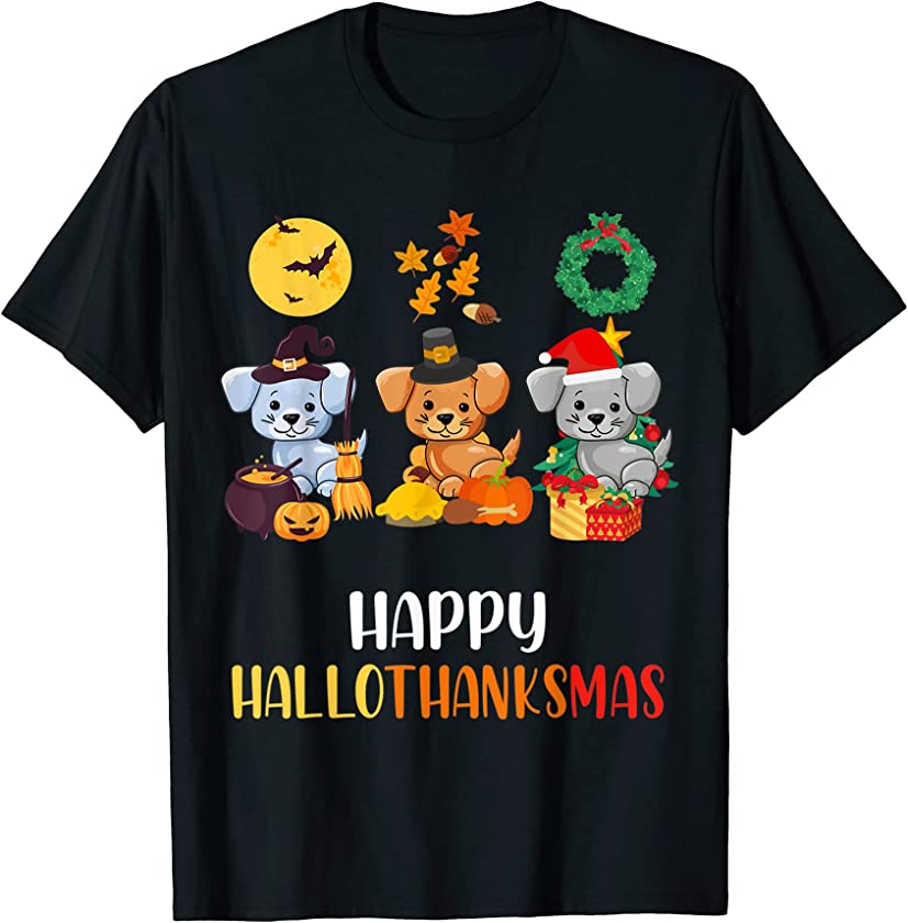 Puppy Thanksgiving Merry Christmas Dog Happy Hallothanksmas T-Shirt